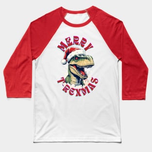 Merry T-Rexmas Funny Tee Baseball T-Shirt